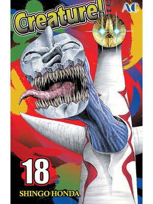 cover image of Creature！, Volume 18